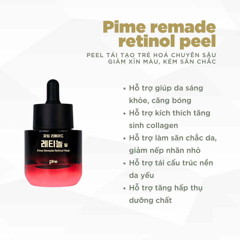 Pime Remade Retinol Peel hỗ trợ tái tạo da, trẻ hóa da, làm sáng da, cải thiện độ săn chắc và giảm dấu hiệu lão hóa 30ml