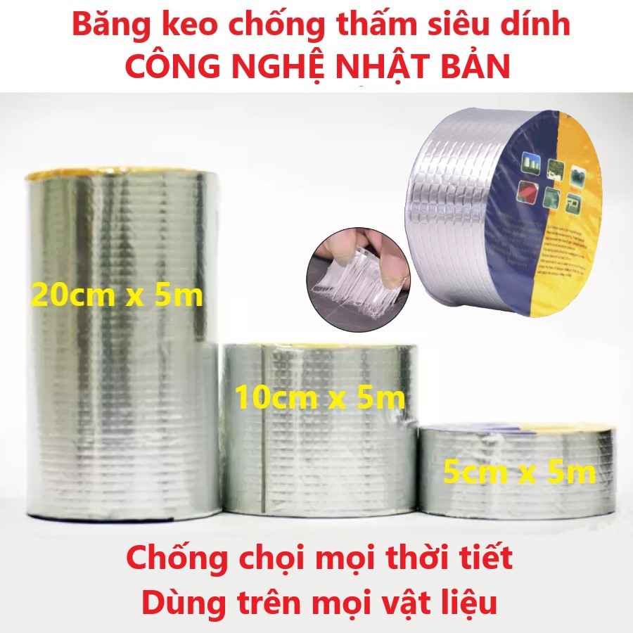 Cuộn Băng keo chống thấm công nghệ Nhật Bản (Khổ 10cm x 5m) Siêu dính, dùng trên mọi vật liệu, chống chịu mọi thời tiết