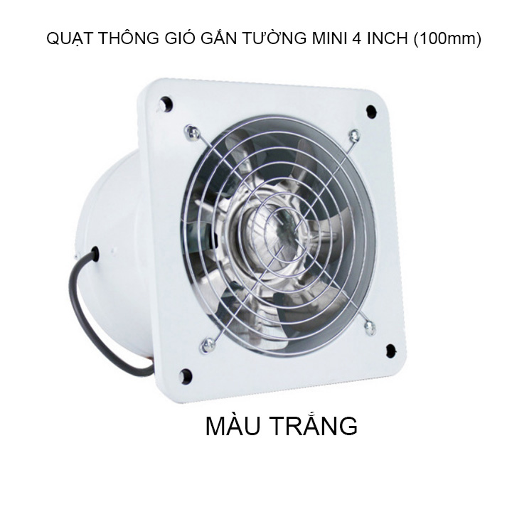 Quạt thông gió gắn tường mini 4inch D100mm, có tai bắt vít tiện dụng