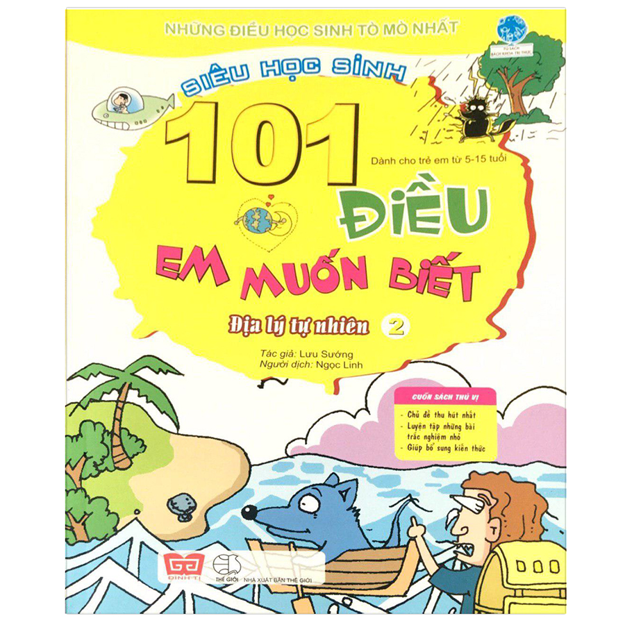 101 Điều Em Muốn Biết - T2 - Địa Lý Tự Nhiên (Tái bản 2018)