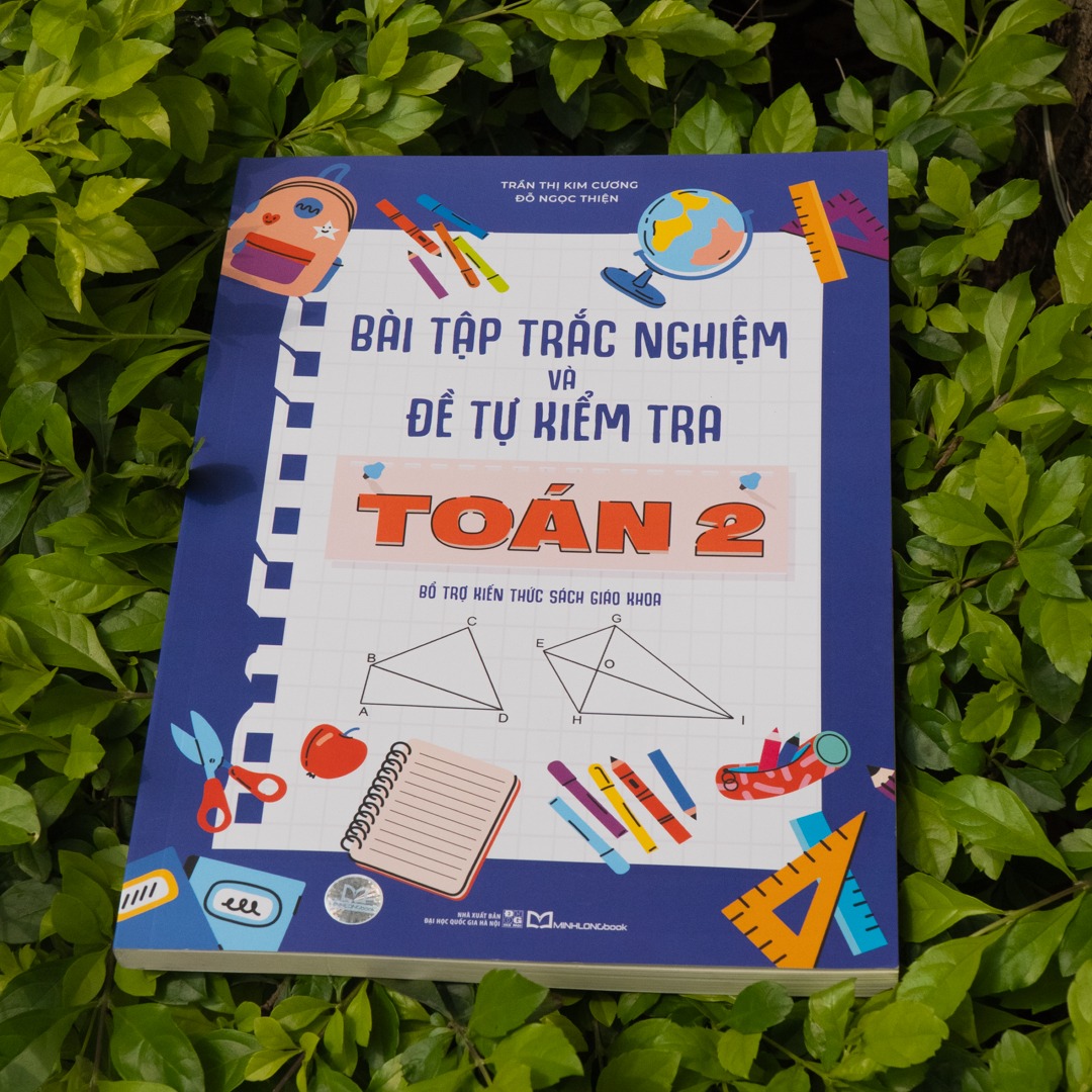 Sách: Combo Bài Tập Trắc Nghiệm Và Tự Kiểm Tra Toán Lớp 2 + Rèn Kĩ Năng Học Tốt Toán Lớp 2
