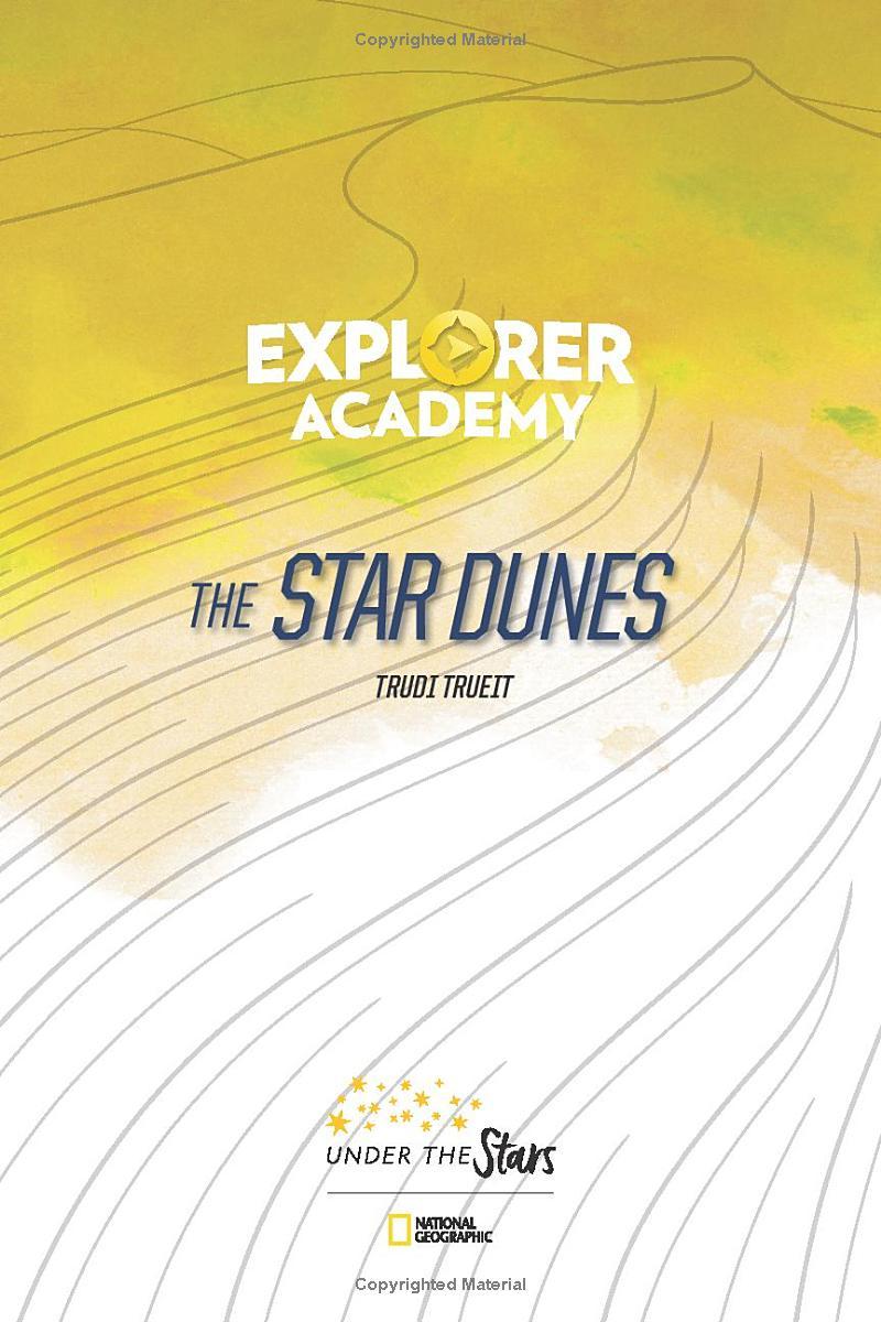 Explorer Academy 4: The Star Dunes