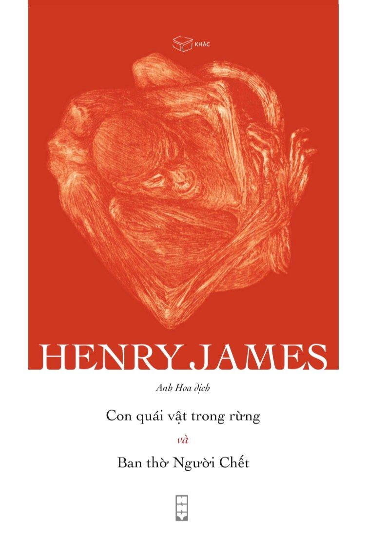 Sách - Con Quái Vật Trong Rừng Và Ban Thờ Người Chết - Henry James, Anh Hoa dịch