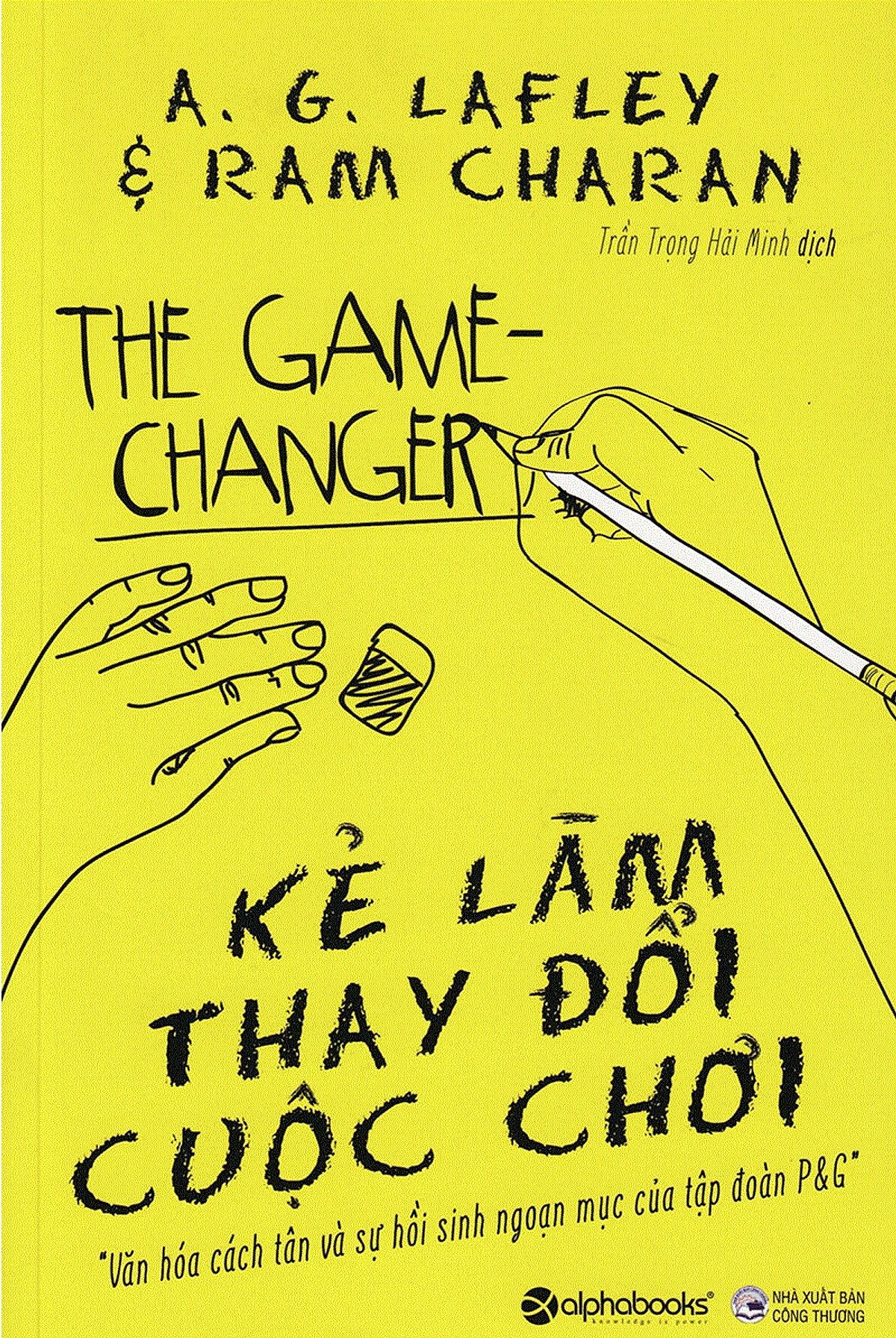 Combo Bài Học Về Cách Tân Trong Quản Trị Doanh Nghiệp Để Chiến Thắng Trong Mọi Cuộc Chơi Tặng Cây Viết Galaxy