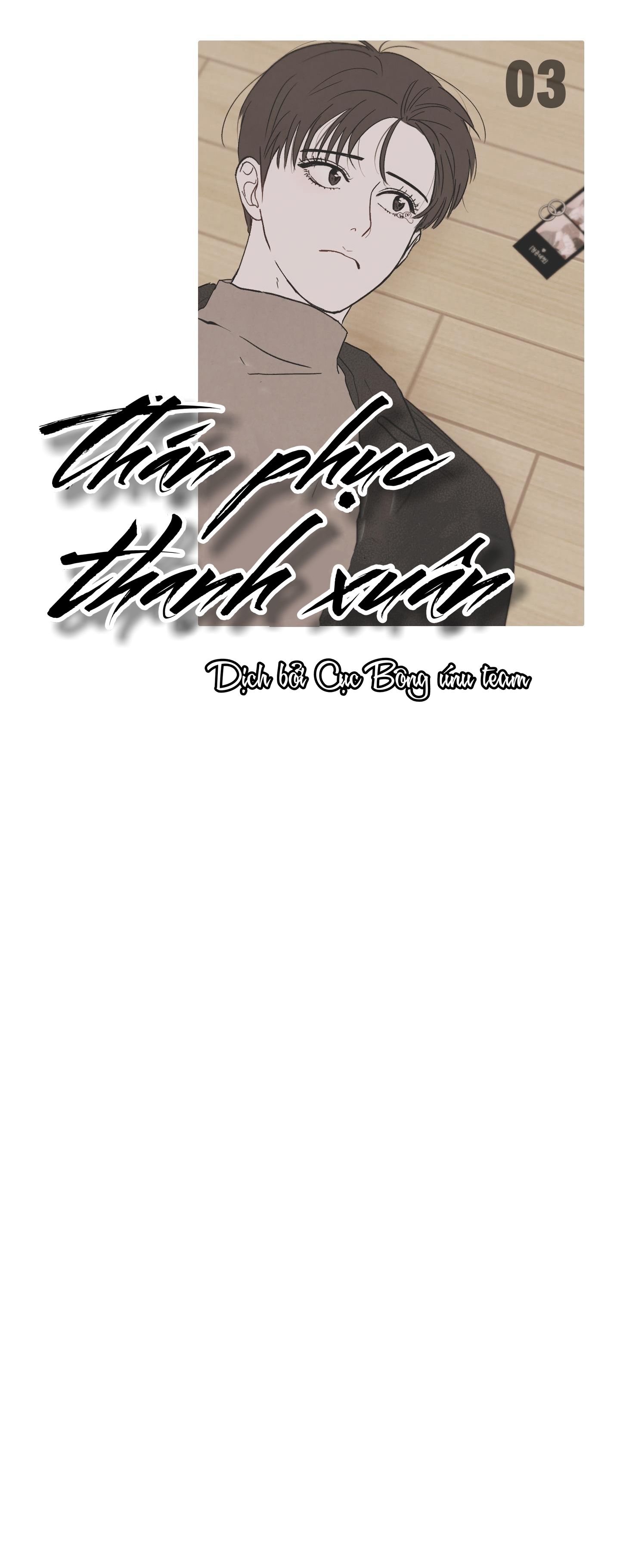 thán phục thanh xuân chapter 3 13