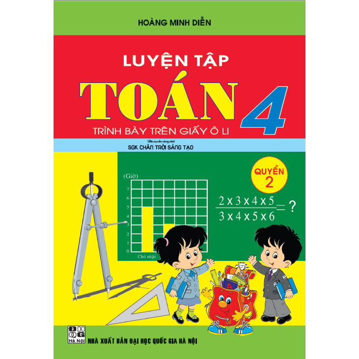 Luyện Tập Toán 4 Quyển 2- Trình Bày Trên Giấy Ô Li