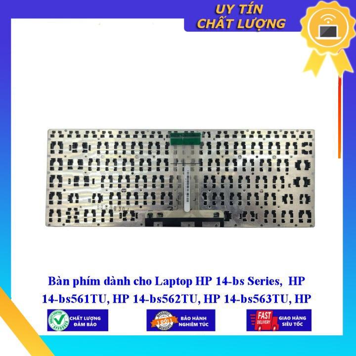 Bàn phím dùng cho Laptop HP 14-bs Series HP 14-bs561TU HP 14-bs562TU HP 14-bs563TU HP 14-bs565TU - Hàng Nhập Khẩu New Seal