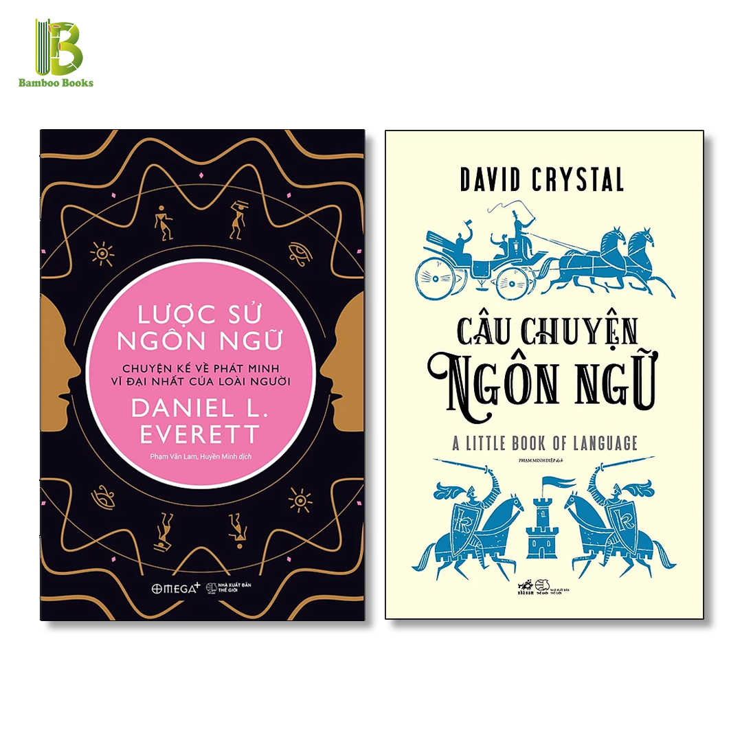 Combo 2Q: Lược Sử Ngôn Ngữ - Chuyện Kể Về Phát Minh Vĩ Đại Nhất Của Loài Người + Câu Chuyện Ngôn Ngữ (Tặng Kèm Bookmark Bamboo Books)