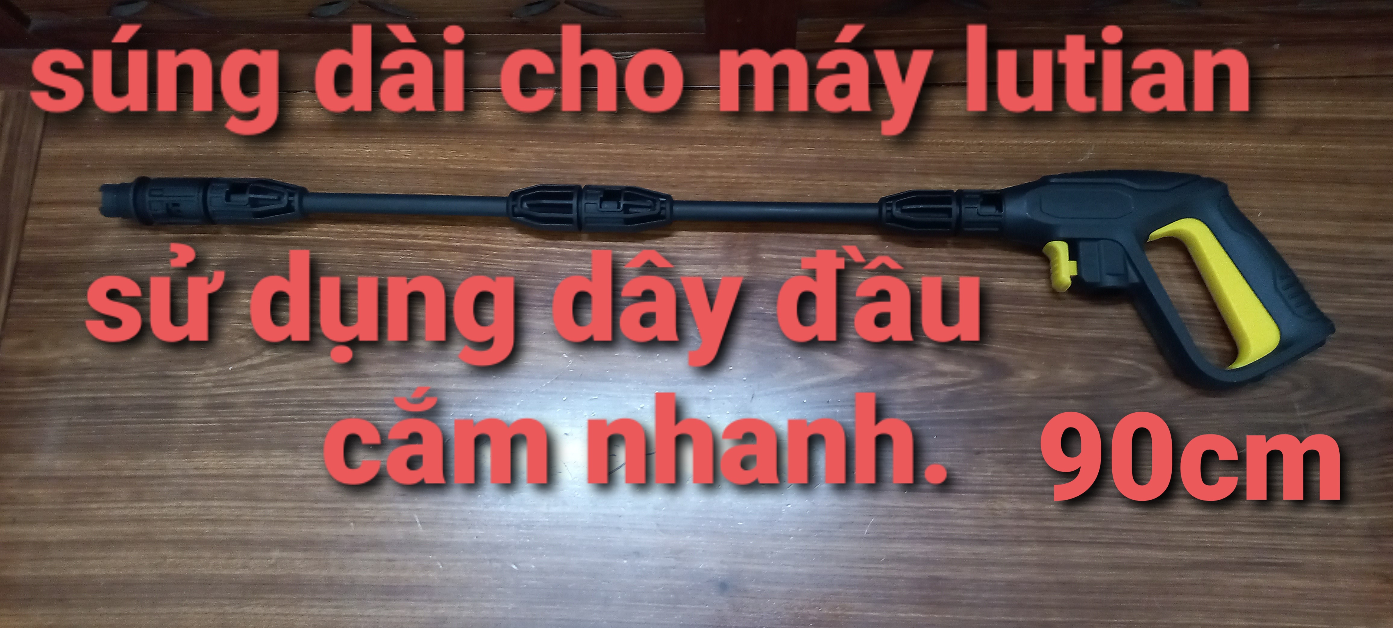 Súngg rửa xe cho máy lutian