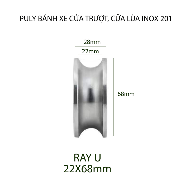 01 Bánh xe Puly cho cửa cổng trượt, cửa lùa bằng inox 201, loại 22x68mm, Hình U, V, H tùy chọn