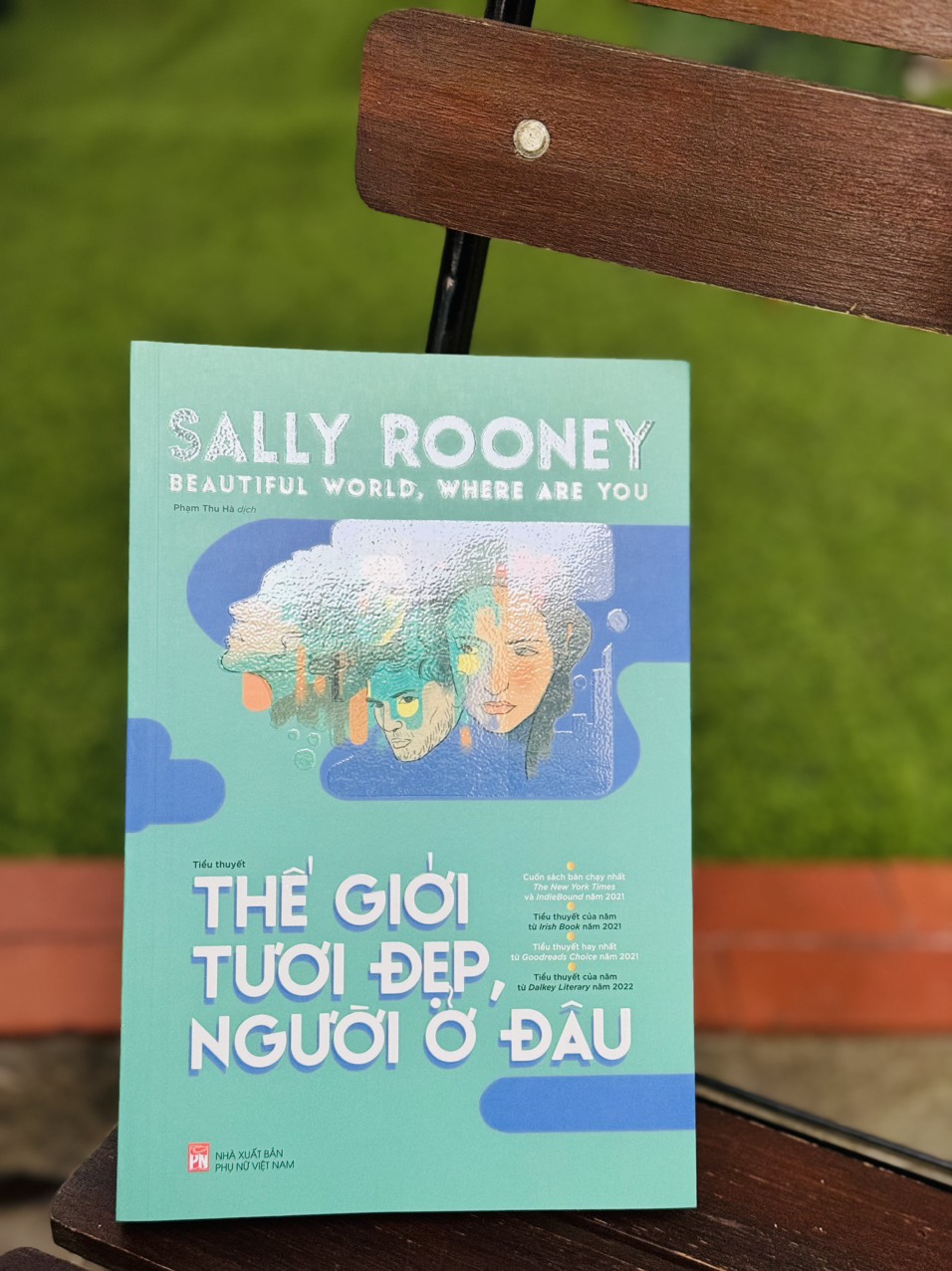 THẾ GIỚI TƯƠI ĐẸP, NGƯỜI Ở ĐÂU - Sally Rooney - Phạm Thu Hà dịch – NXB Phụ nữ