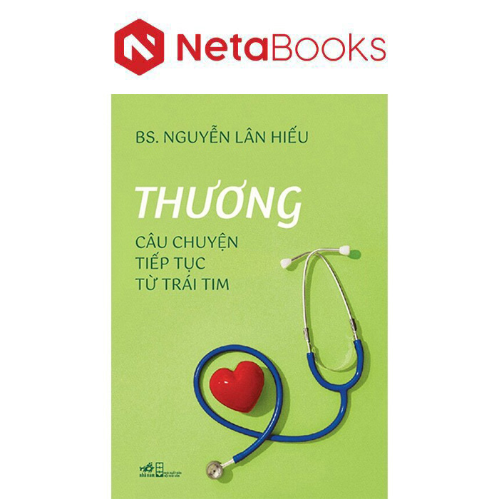 Thương - Câu Chuyện Tiếp Tục Từ Trái Tim