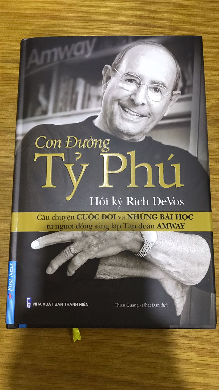 Hồi Ký Rich DeVos - Con Đường Tỷ Phú ( Nhà đồng sáng lập Amway )