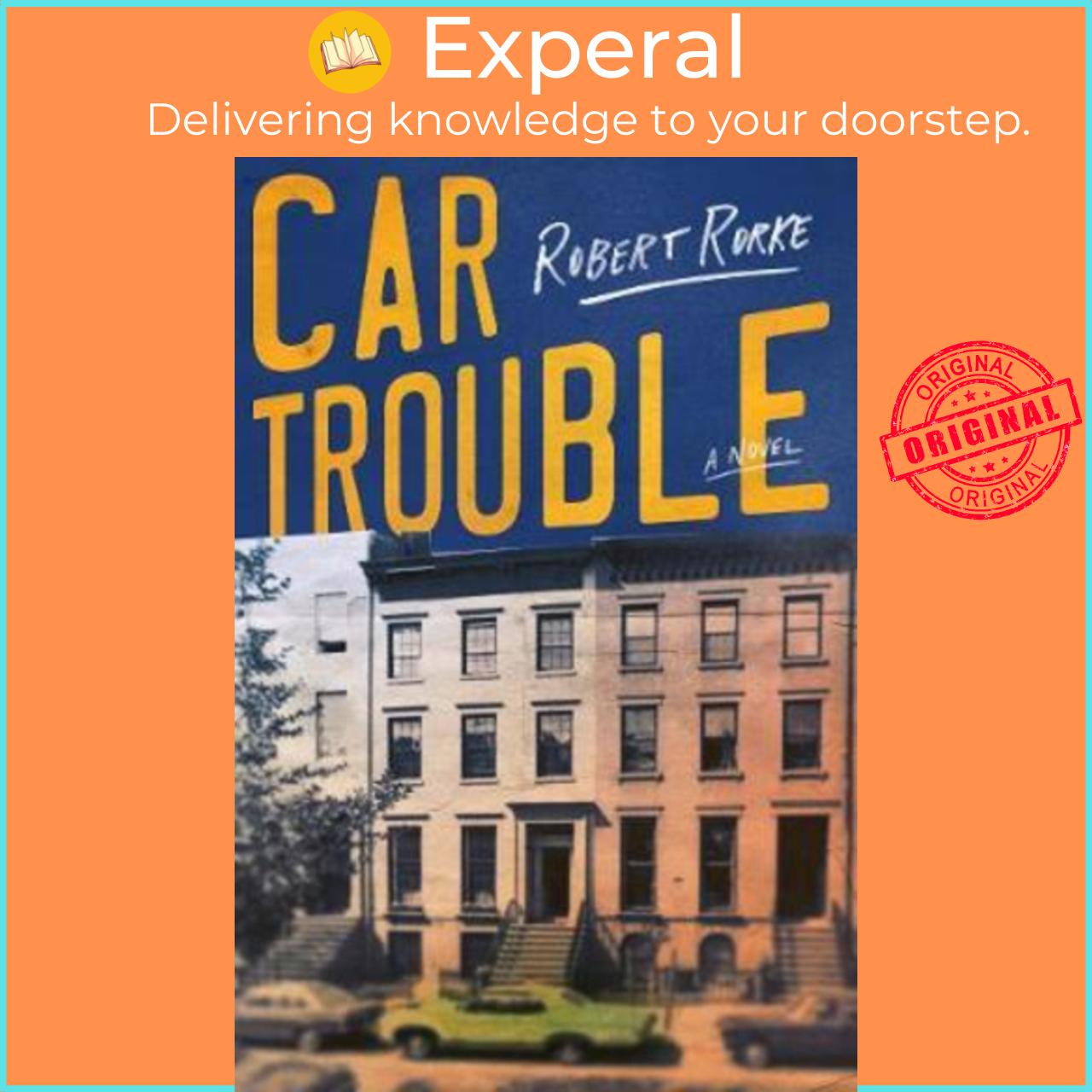 Sách - Car Trouble : A Novel by Robert Rorke