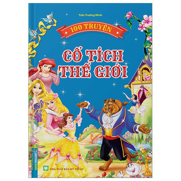 100 Truyện Cổ Tích Thế Giới - Bìa Cứng