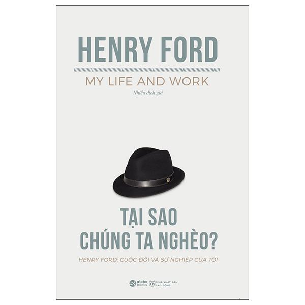 Tại Sao Chúng Ta Nghèo (Tái Bản)