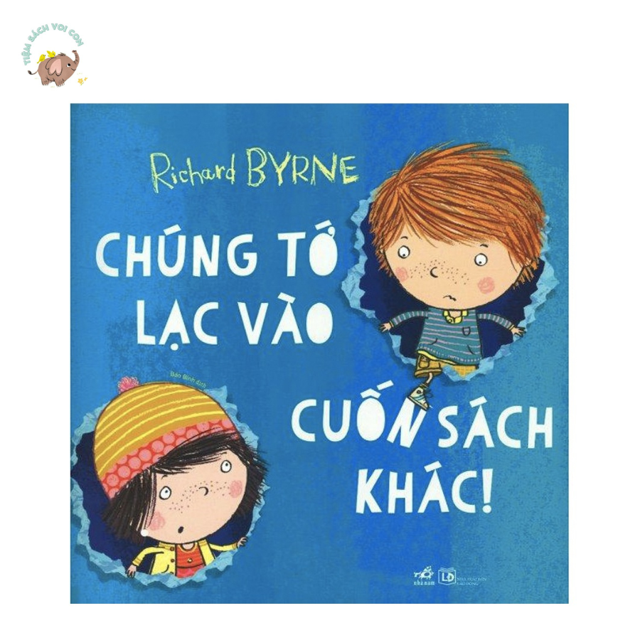 Sách - Chúng tớ lạc vào cuốn sách khác!