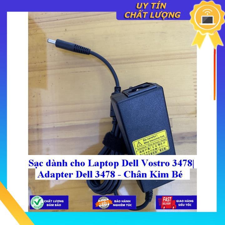 Sạc dùng cho Laptop Dell Vostro 3478 Adapter Dell 3478 Chân Kim Bé - Hàng chính hãng  MIAC834