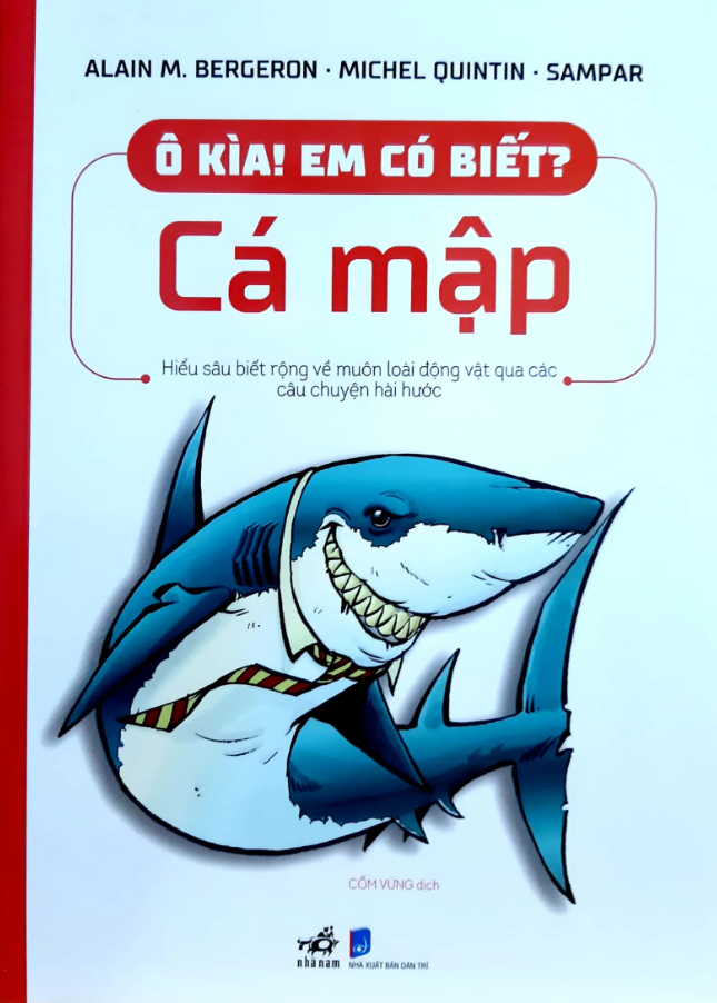 Ô Kìa! Em Có Biết: Cá Mập