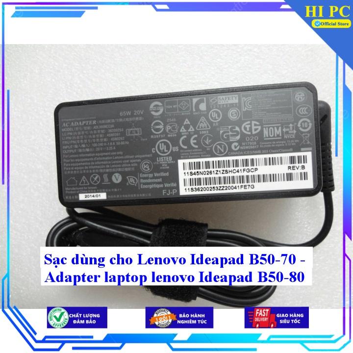 Sạc dùng cho Lenovo Ideapad B50-70 - Adapter laptop lenovo Ideapad B50-80 - Kèm Dây nguồn - Hàng Nhập Khẩu