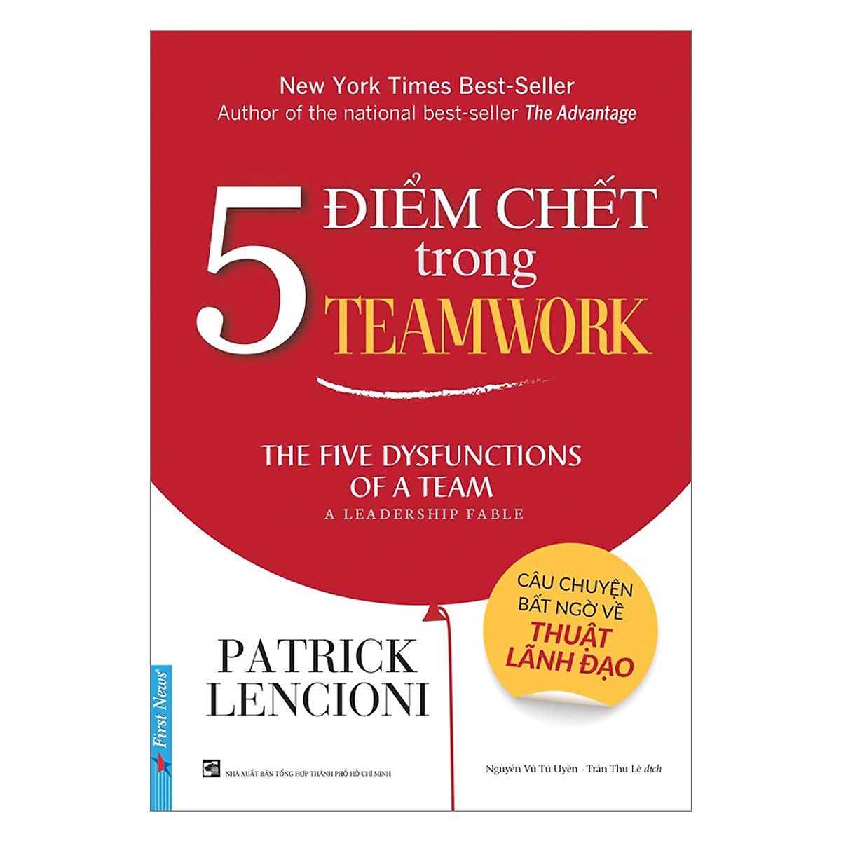 Combo 2 cuốn sách: 5 Điểm Chết Trong TEAMWORK + Cải Tiến Năng Lực Bản Thân