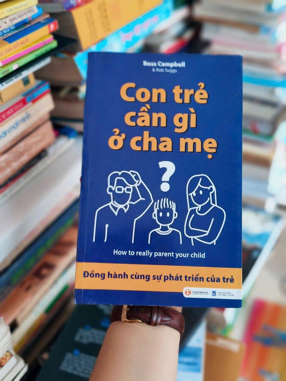 Con Trẻ Cần Gì Ở Cha Mẹ
