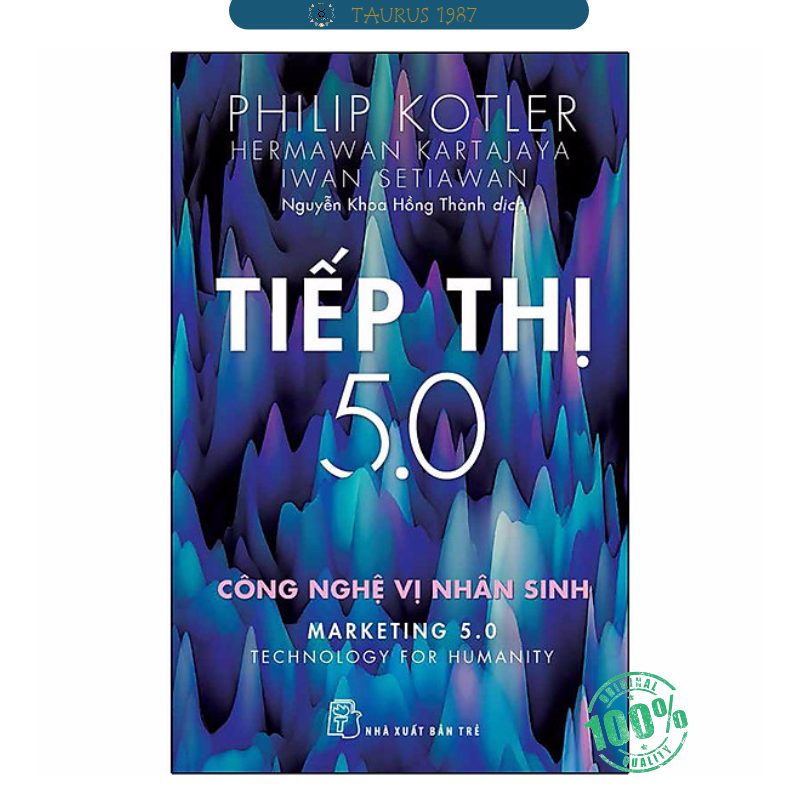 Tiếp Thị 5.0: Công Nghệ Vị Nhân Sinh