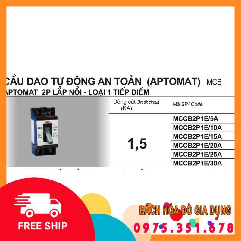 Cầu dao (APTOMAT) LiOA 10A - 15A - 20A - 30A - Hàng chính hãng