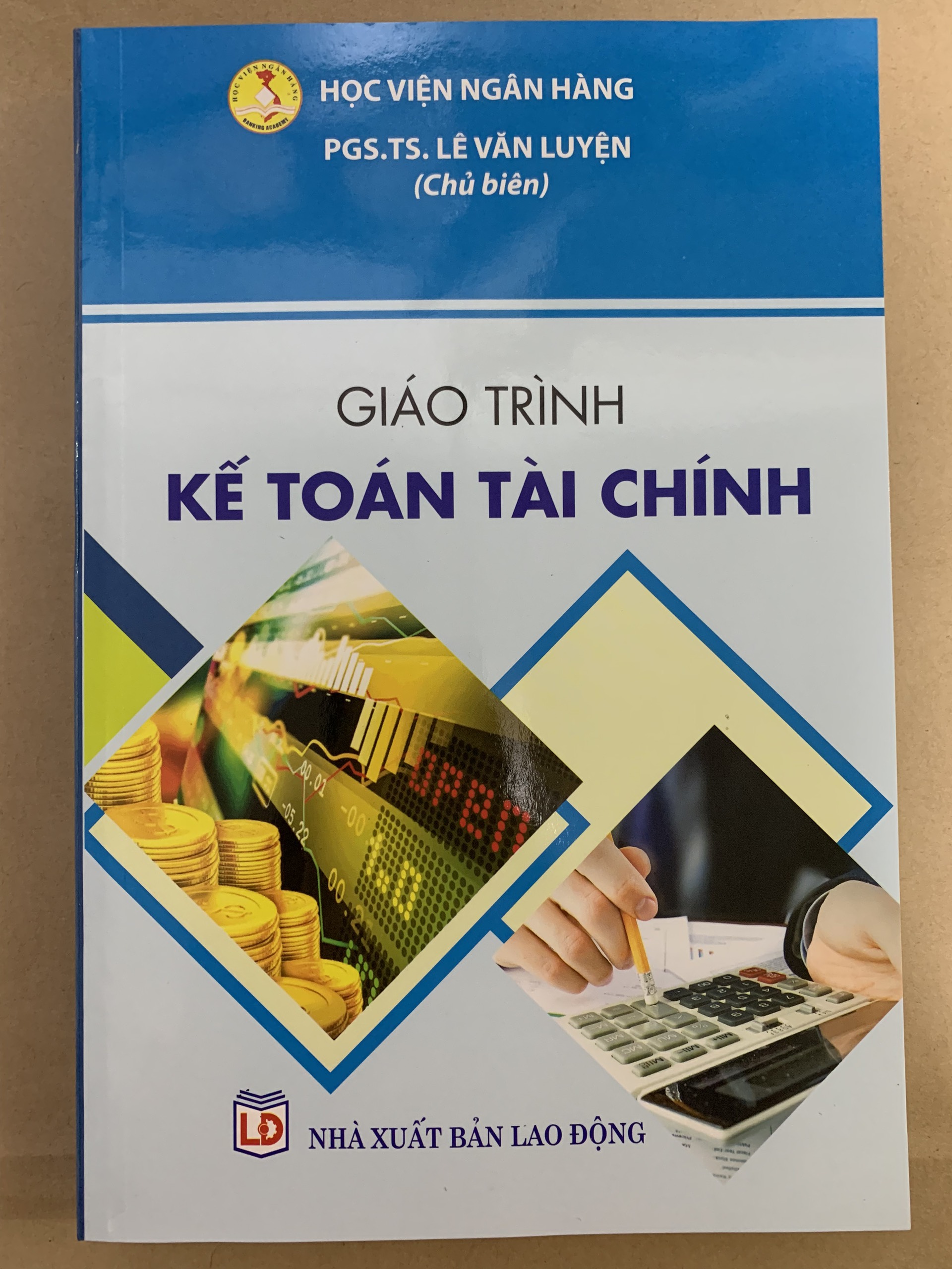 Giáo Trình Kế Toán Tài Chính - PGS. TS. Lê Văn Luyện