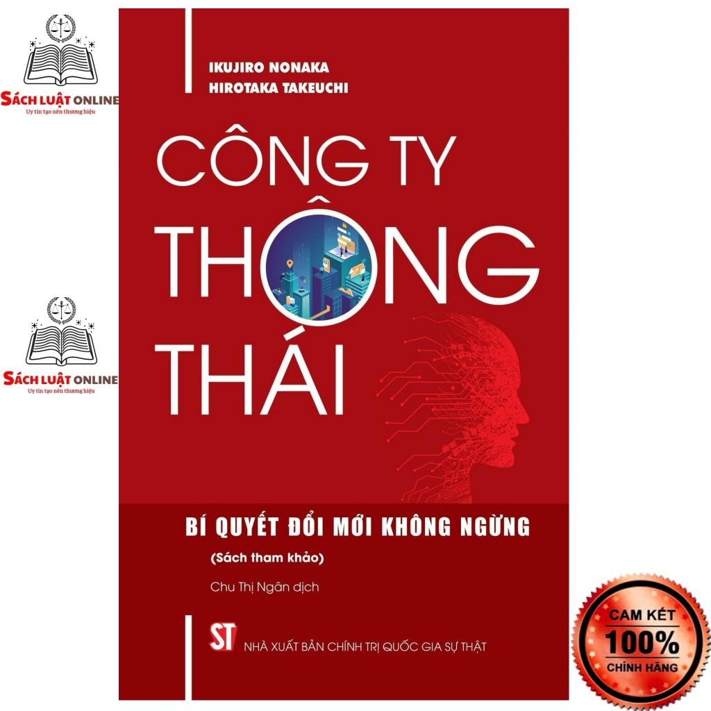 Sách - Công ty thông thái: Bí quyết đổi mới không ngừng