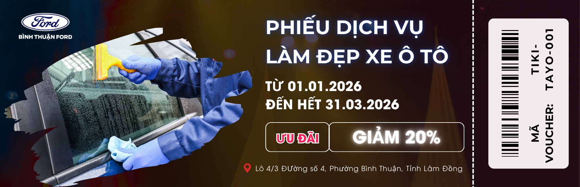 DỊCH VỤ CHĂM SÓC, LÀM ĐẸP XE Ô TÔ - TẠI ĐẠI LÝ BÌNH THUẬN FORD
