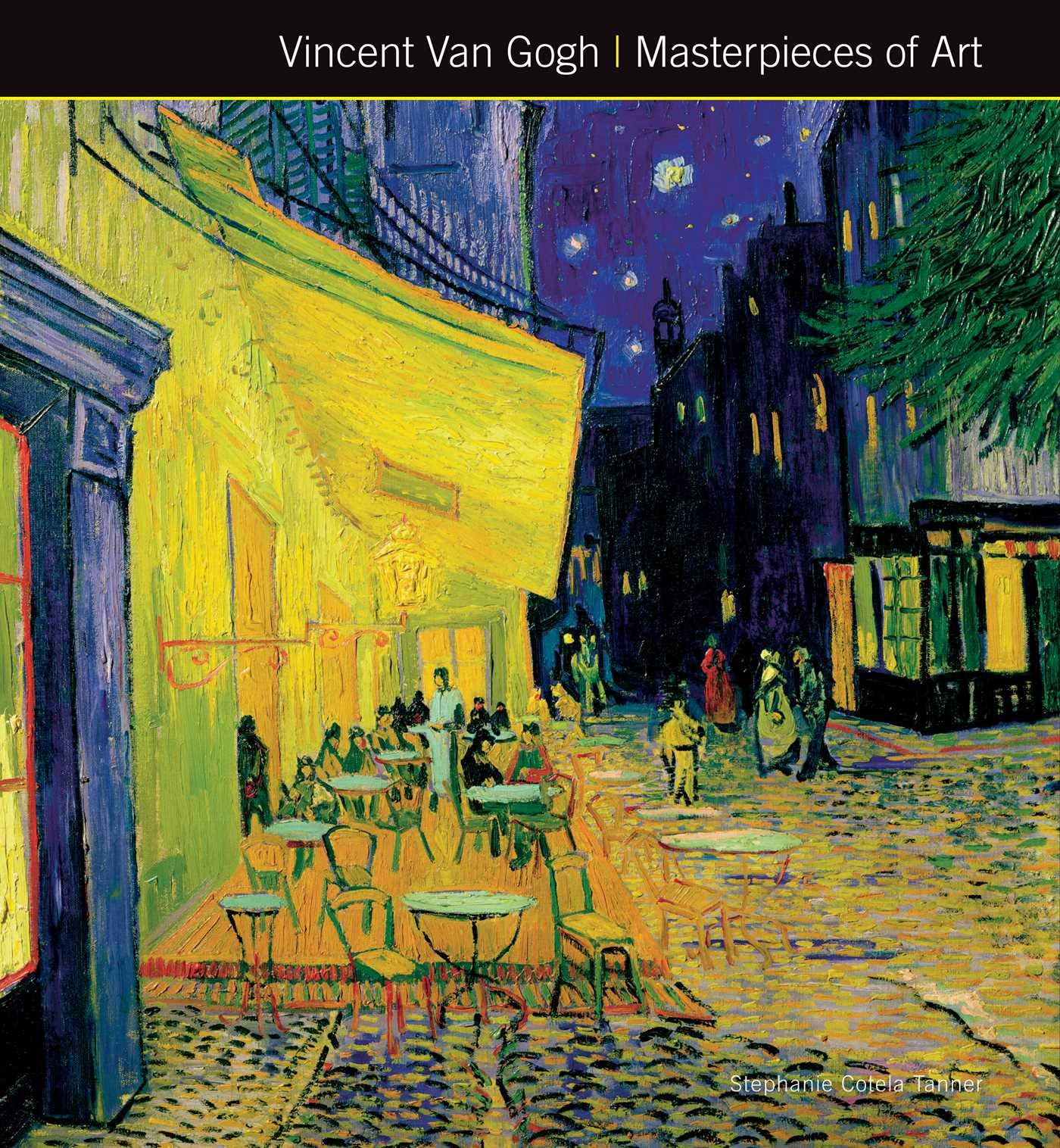 Vincent Van Gogh - Masterpieces of Art 