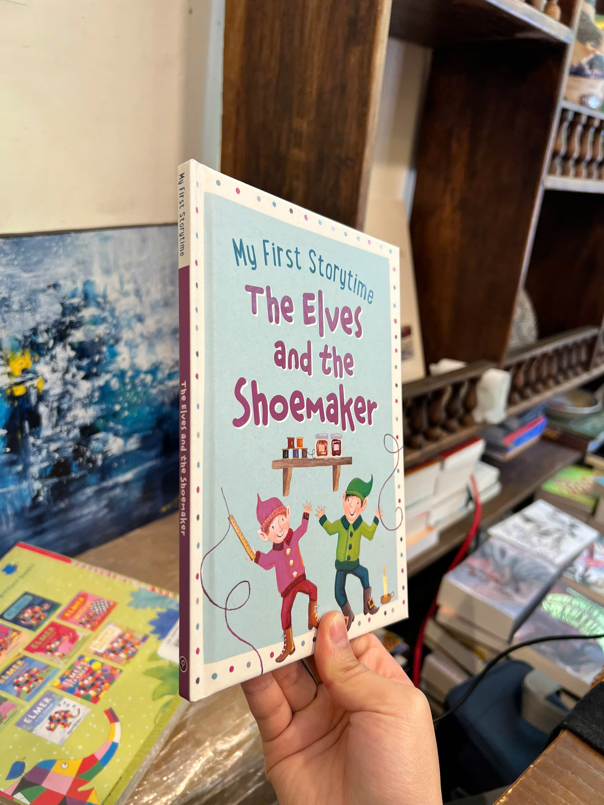 Sách - My First Storytime: The Elves and the Shoemaker | Childrens Book / Ngoại văn Bìa cứng