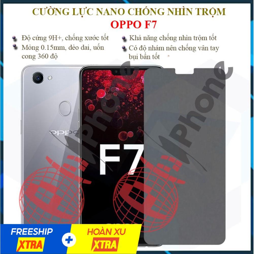 Dán chống nhìn trộm dành cho OPPO F7 - Dán cường lực dẻo nano