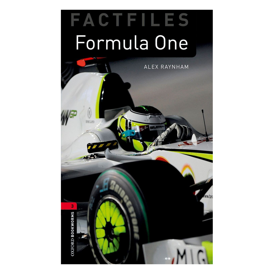 Oxford Bookworms Library (3 Ed.) 3: Formula One Factfile