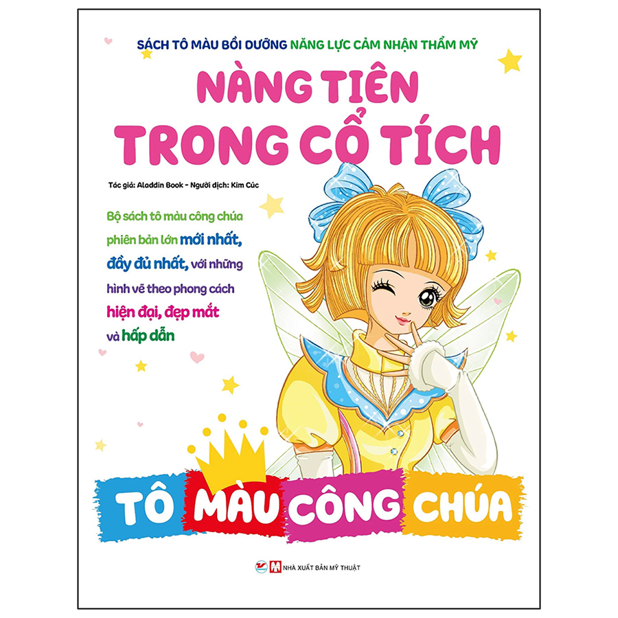 Sách Tô Màu Bồi Dưỡng Năng Lực Cảm Nhận Thẩm Mỹ - Nàng Tiên Trong Cổ Tích