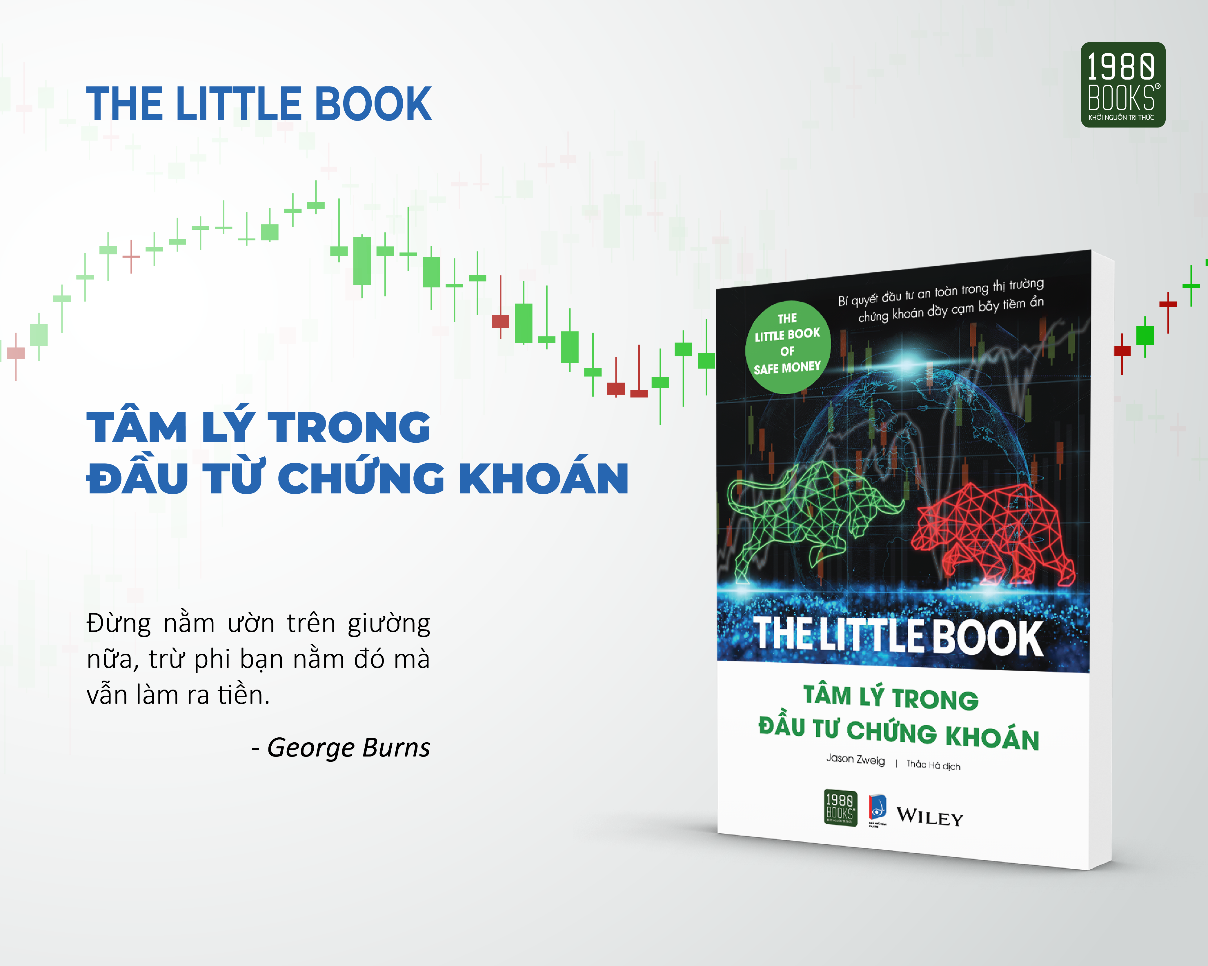 The Little Book: Tâm lý trong đầu tư chứng khoán - Jason Zweig