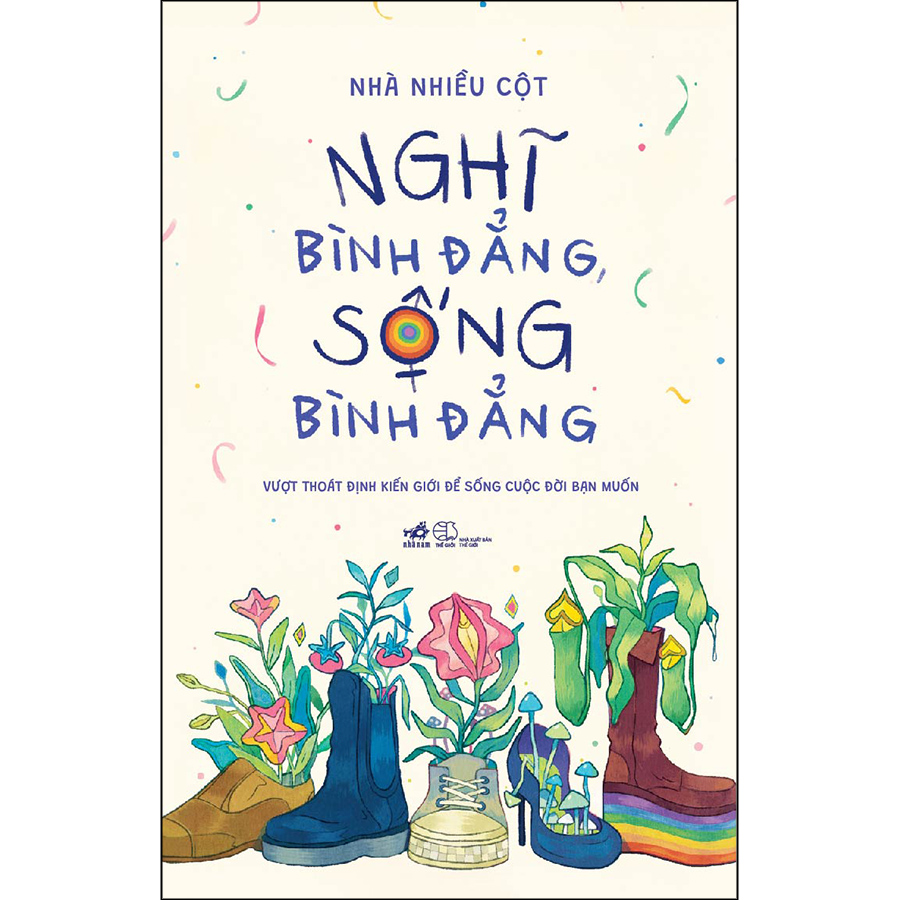 Nghĩ bình đẳng, sống bình đẳng