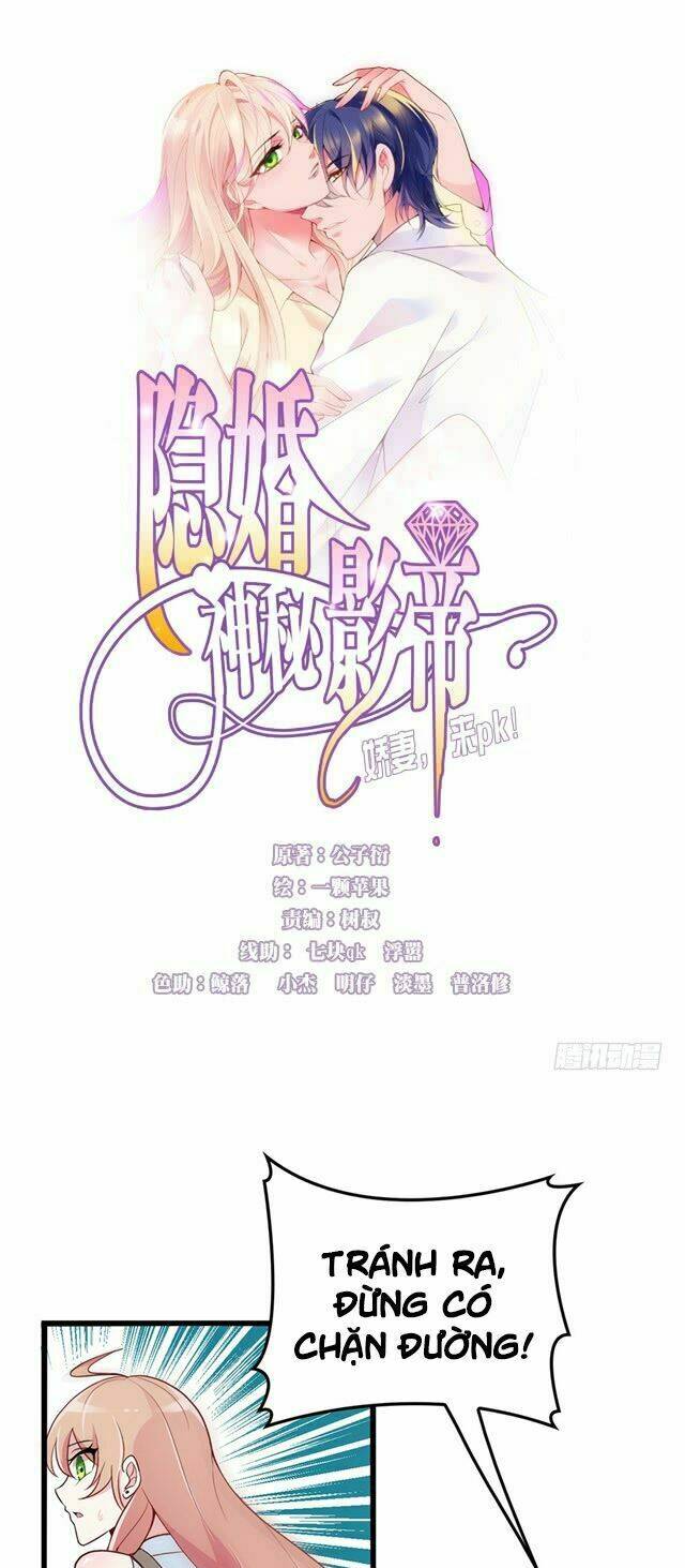 bí mật kết hôn với ảnh đế: vợ ơi đến đây tấn công đi nào chapter 3 5