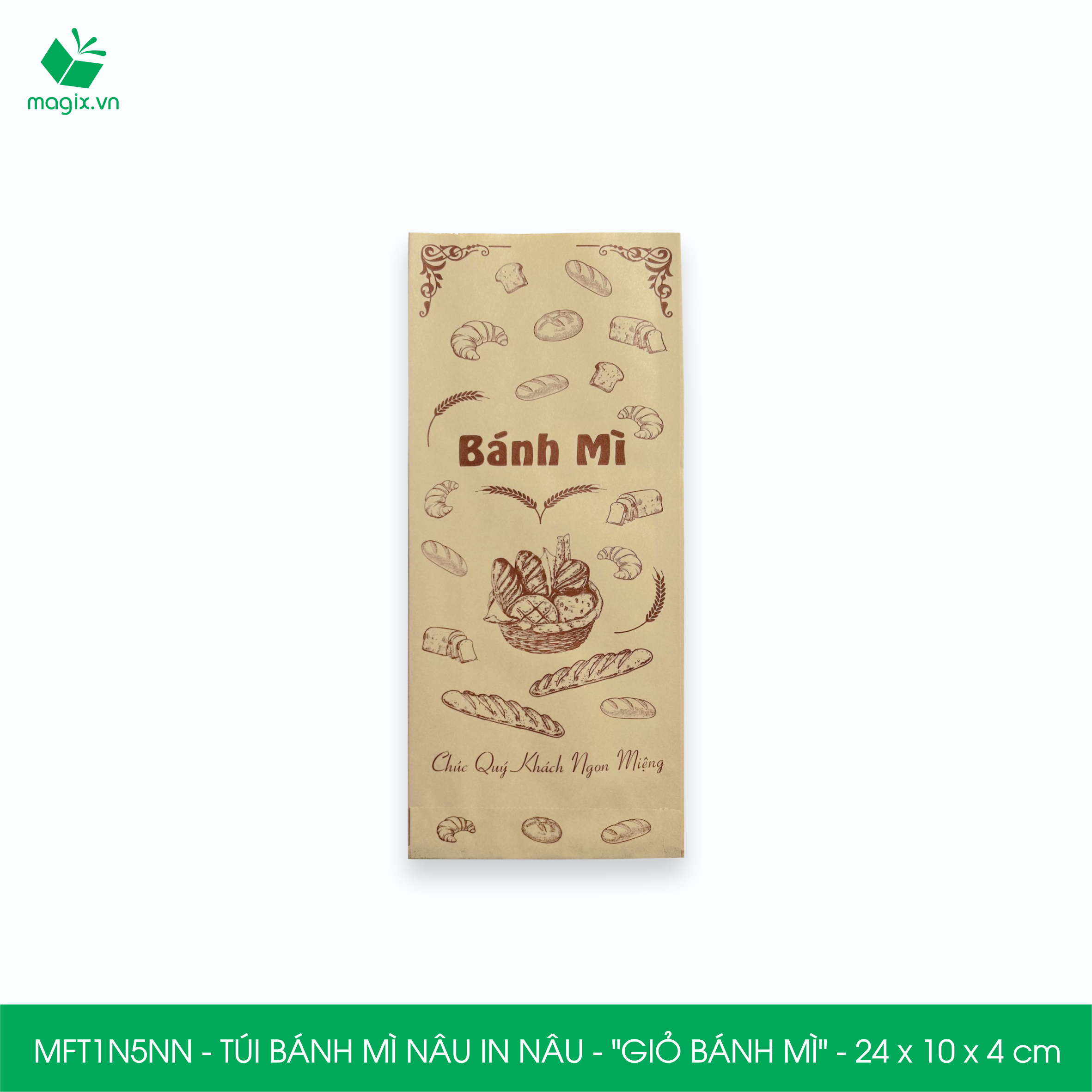 MFT1N5NN - 24x10x4 cm - 1000 Túi bánh mì Nâu, in sẵn họa tiết GIỎ BÁNH MÌ - Bao bánh mì Túi giấy thực phẩm an toàn