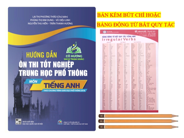 Sách Hướng dẫn ôn thi tốt nghiệp trung học phổ thông môn Tiếng Anh (theo chương trình GDPT 2018)