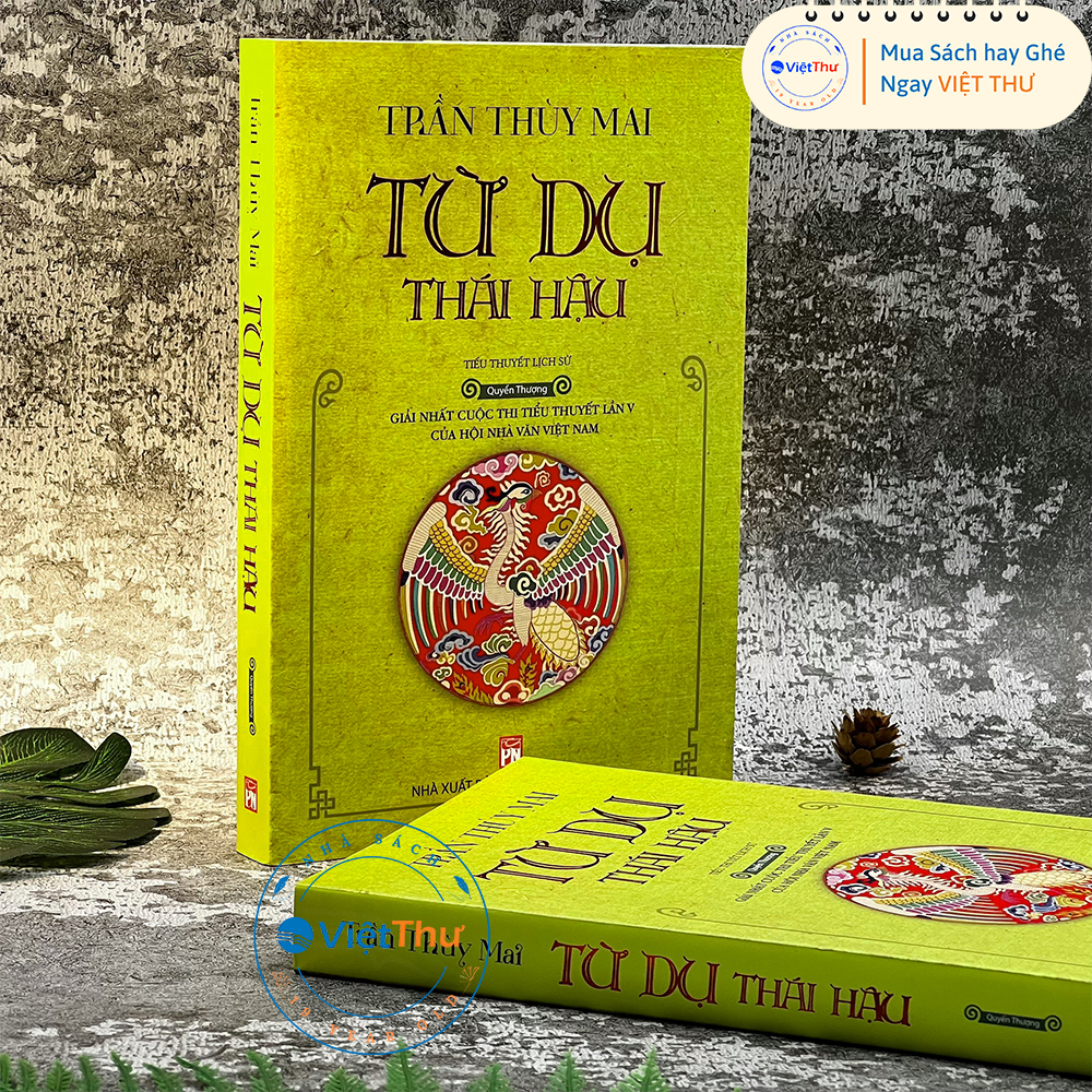 Từ Dụ Thái Hậu (2 Quyển Thượng + Quyển Hạ)