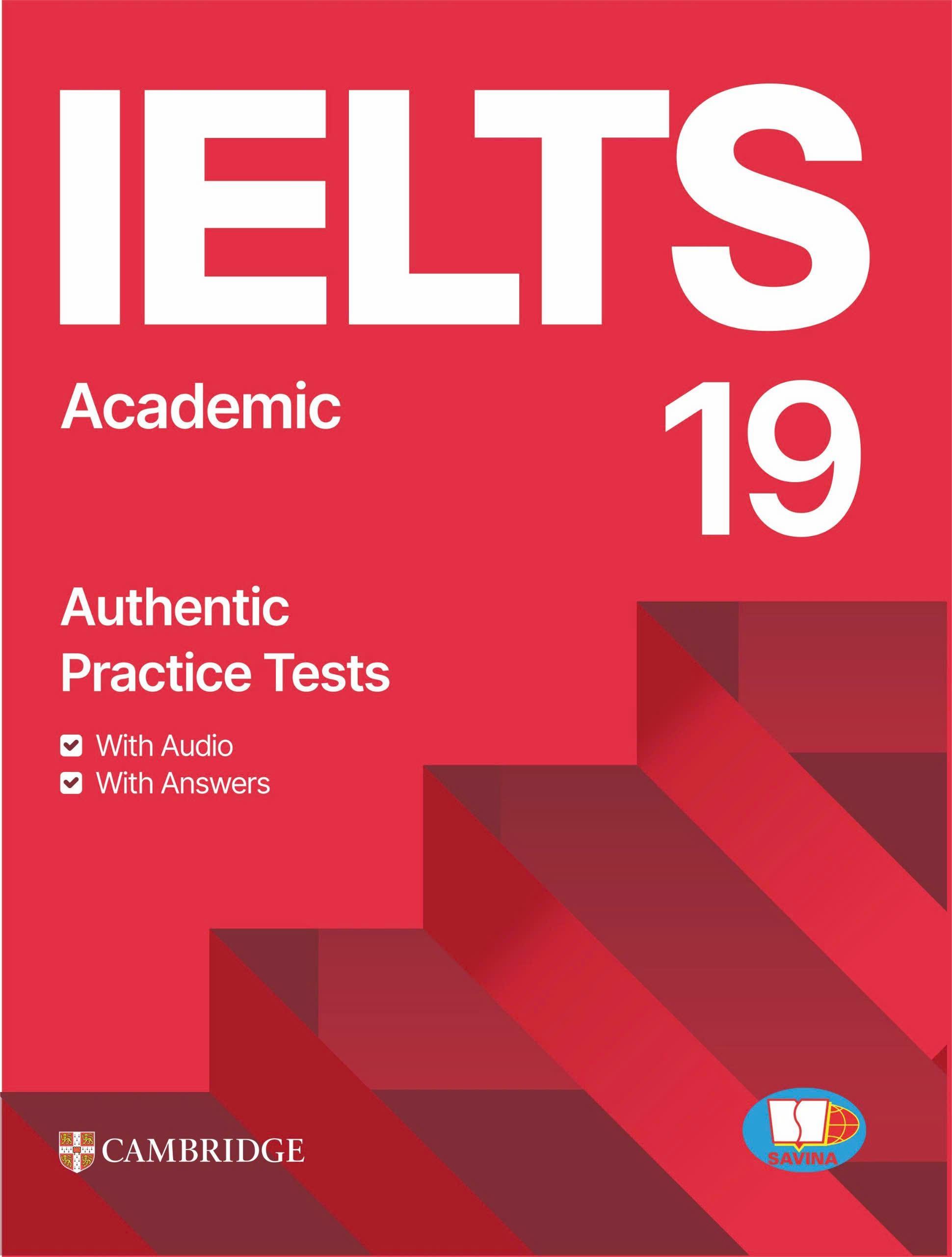 Sách - Cambridge IELTS 19 - Academic - Authentic Pratice Tests