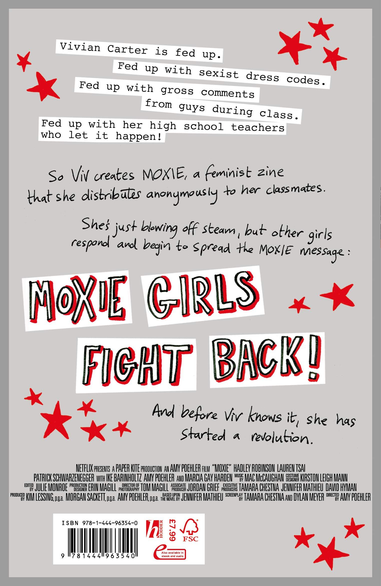 Moxie: As Seen On Netflix
