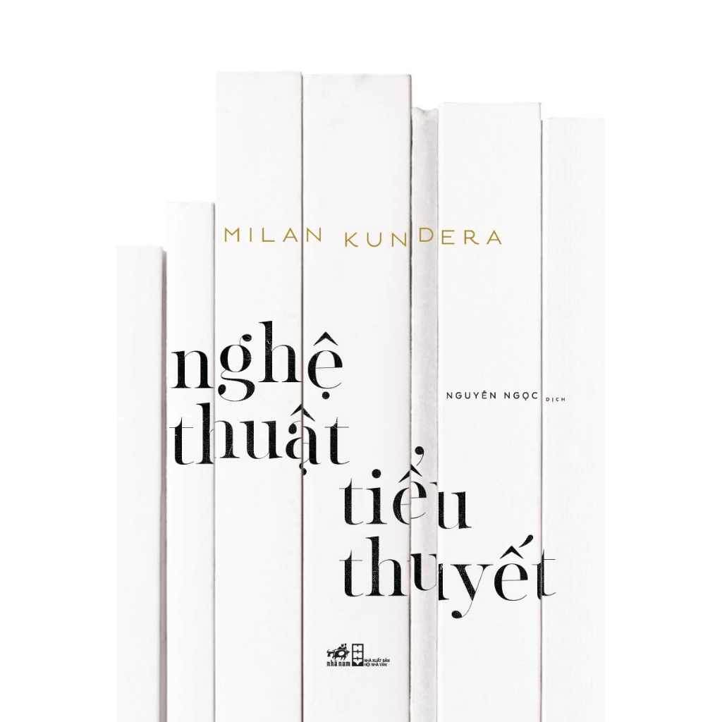 Sách - Series tác giả Milan Kundera (cập nhật) - Nhã Nam Official