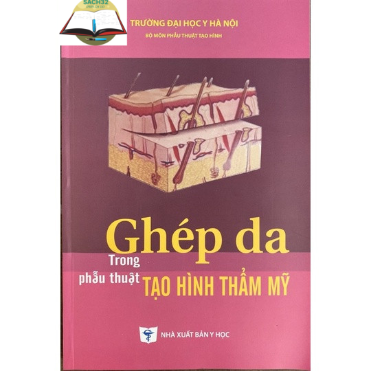 Ghép da trong phẫu thuật tạo hình thẩm mỹ