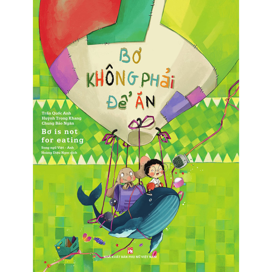 Bơ Không Phải Để Ăn - Bơ Is Not For Eating Song Ngữ Việt - Anh