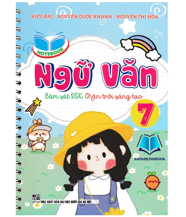Sách - Notebook Ngữ Văn 7 (Bám Sát SGK Chân Trời Sáng Tạo) (HA)