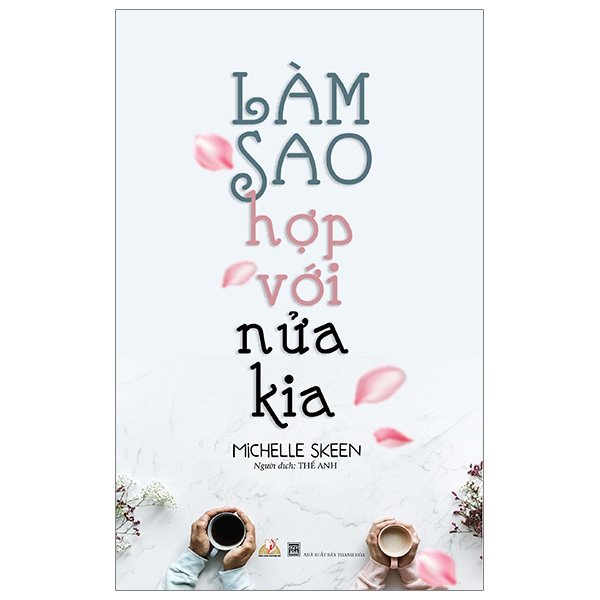 Làm Sao Hợp Với Nửa Kia