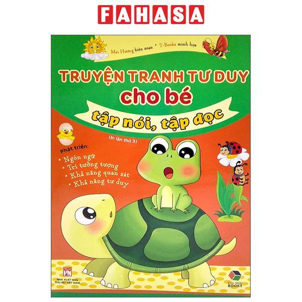 Truyện Tranh Tư Duy Cho Bé Tập Nói, Tập Đọc - Bìa Cứng